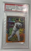 2015 Chrome #FFM-FM Francellis Montas PSA 10 /25 !