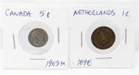 1903 Canada 5 Cents & 1898 Netherlands 1 Cent Duo