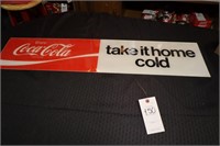 Coca Cola Take It Home Cold Sign