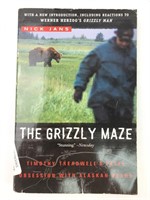 The Grizzly Maze Timothy Treadwell's Fatal