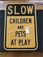 SLOW children & pets at play sign (display area)