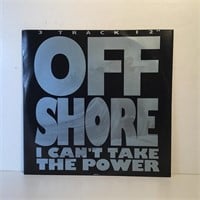 OFF SHORE I CAN'T TAKE THE POWER VINYL RECORD LP