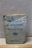 A HISTORY OF MONCTON HARDCOVER BOOK