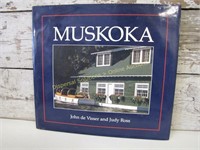 Muskoka Hardcover Book by Judy Ross & John De
