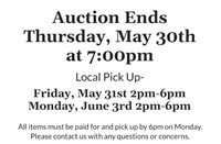 Auction Ends Thursday, May 30 at 7:00pm