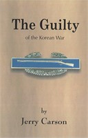 Jerry Carson signed The Guilty Of The Korean War s