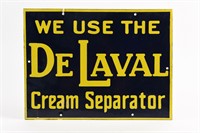 WE USE THE DE LAVAL CREAM SEPARATOR SSP SIGN