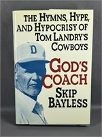 God’s Coach By Skip Bayless (Signed) 1990