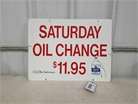 GOODWRENCH SATURDAY OIL CHANGE SIGN - 24 X 18
