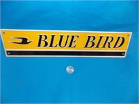 BLUE BIRD BUS SIGN (15" X 3")