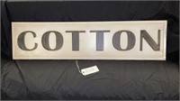Cotton Sign