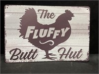 Metal Fluffy Butt Hut Sign