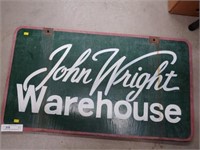 Double Sided John Wright Wooden Sign