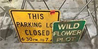 Metal Signs - Parking Lot Closed, Wild Flower Plot