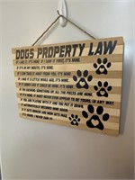 Dogs Property Law Wooden Sign