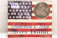 REPLICA OF AMERICA'S FIRST SILVER DOLLAR