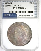 1878-S Morgan MS67+ PL Obv LISTS $17500 IN 67+
