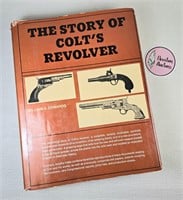 The Story of Colt's Revolver Hardcover Book