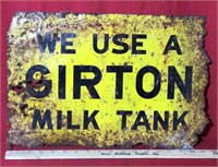 "We Use a Girton Milk Tank" Sign