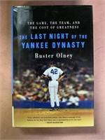 The Last Night of the Yankee Dynasty by Buster Oln