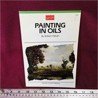 Painting In Oils Vintage Book