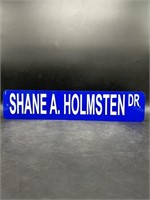 Blue Shane A. Holmsten Drive Metal Street Sign