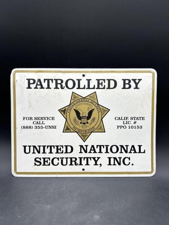 Patrolled By United National Security Inc. Sign