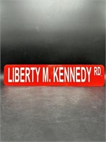 Red Liberty M. Kennedy Road Metal Street Sign