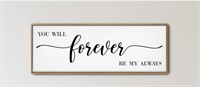 GraceView Wall Decor - 42"X15”, You Will Forever