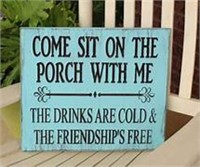 Porch Friendship Tin Sign. 8" x 12". See in-house