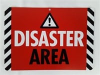 Disaster Area Plastic Sign