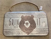 Metal Grin and Bear It Sign-New