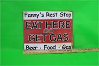 Franny's Rest Stop, Eat Here and Get Gas Sign