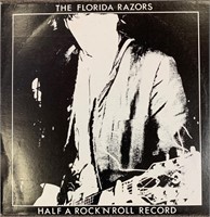 THE FLORIDA  RAZORS HALF A ROCK N ROLL RECORD LP
