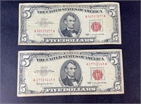 (2) 1963 LARGE LETTER RED SEAL $5 BILL