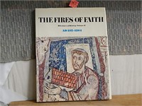 The Fires of Faith Milestones of History Vol. II