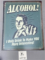 Alcohol Joke Sign