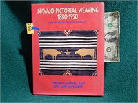 Navajo Pictorial Weaving 1880-1950 ©1991