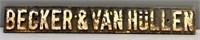 Becker & Van Hullen Cast Iron Sign Architectural