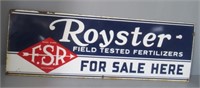Porcelain Royster fertilizer sign. Measures: 12"