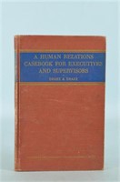 A Human Relations Casebook for Executives