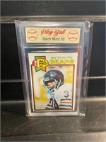 1979 Topps Walter Payton Card Graded Gem Mint 10