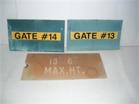Gate Plastic Signs  largest 18x9 inches