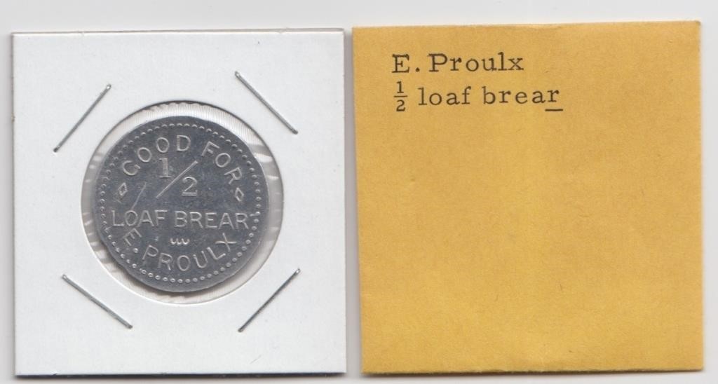 E Proulx Quebec Bread Token