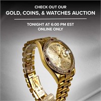 Check out our Gold, Coins, & Watches Auction | 6PM