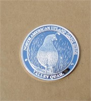 Valley Quail COLLECTORS PROOF COIN NO. AM. HUNTING