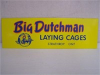 BIG DUTCHMAN LAYING CAGES SST SIGN-  STRATHROY,