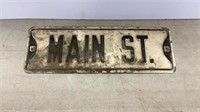 10 Main St. sign 18“ x 6“