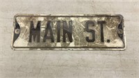 10 Main St. Sign 18“ x 6“