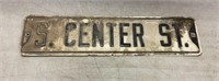 S. Center St. sign 24“ x 6